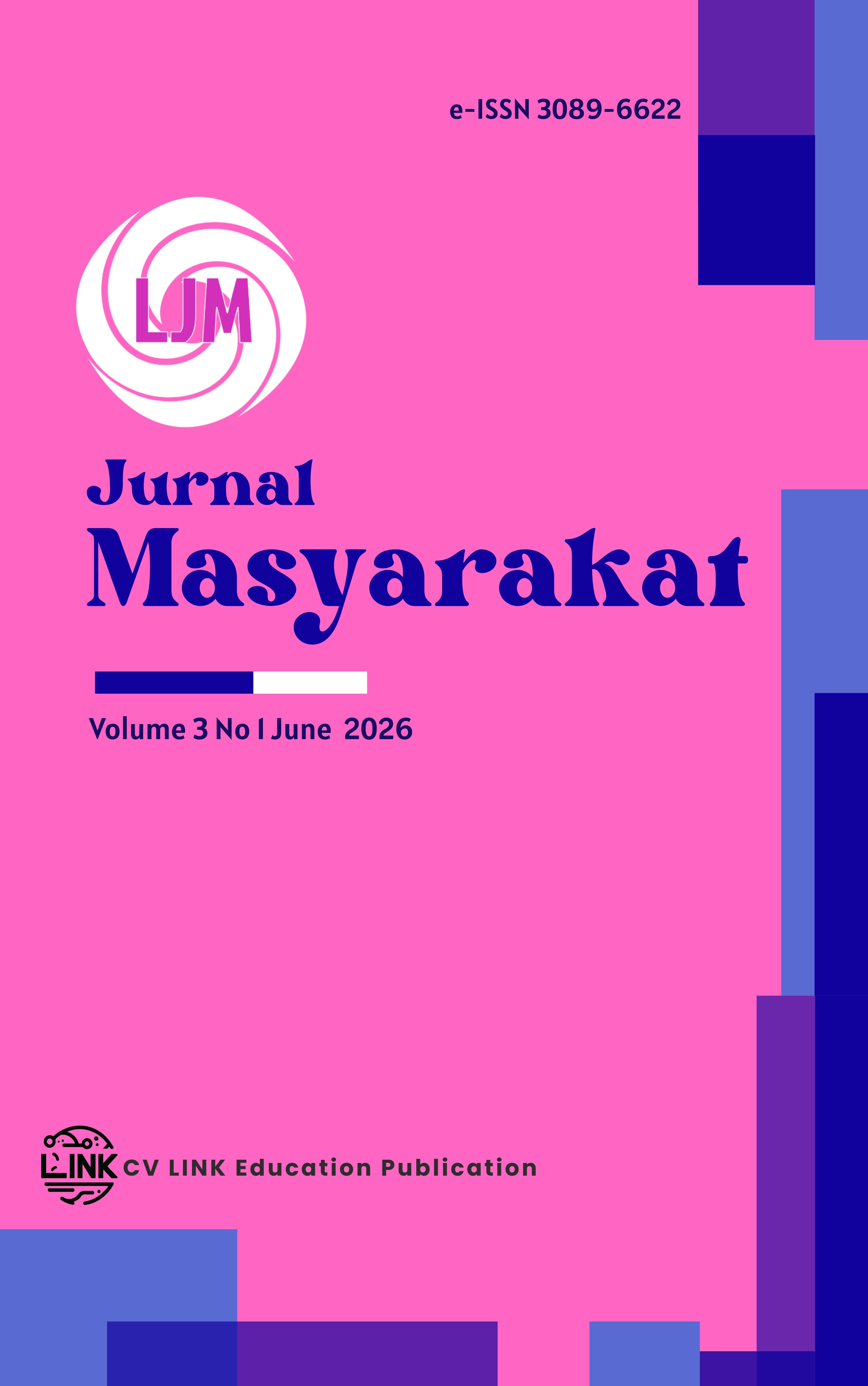 					View Vol. 3 No. 1 (2026): June : Jurnal Masyarakat
				